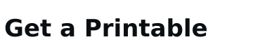 Get a Printable logo